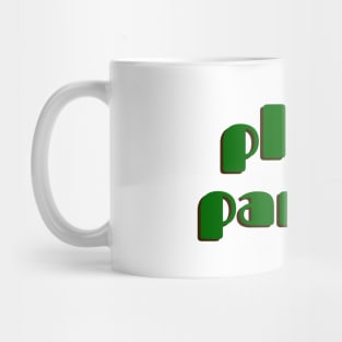 Plant Parent 1a Mug